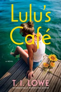 Lulu's Cafe by T. I. Lowe
