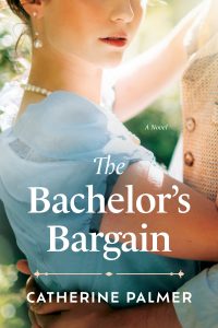 The Bachelor's Bargain by Catherine Palmer