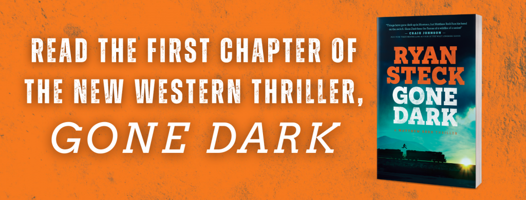 Read the first chapter of the new Western thriller, Gone Dark