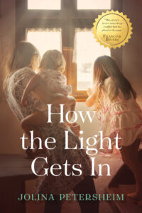 How the Light Gets In by Jolina Petersheim | 11 Second-Chance Novels That Offer a Fresh Start