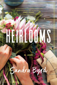 Heirlooms by Sandra Byrd | Curious Women: 16 Novels with Heroines Who Uncover Secrets