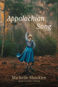 Appalachian Song by Michelle Shocklee | Curious Women: 16 Novels with Heroines Who Uncover Secrets