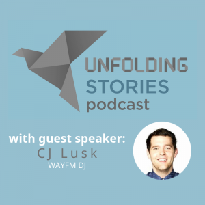 Image of episode 1's guest speaker, CJ Lusk. CJ recalls his Christian testimony on the Unfolding Stories podcast, where God showed him a new path and purpose in life. Image of episode 1's guest speaker, CJ Lusk. CJ recalls his Christian testimony on the Unfolding Stories podcast, where God showed him a new path and purpose in life.