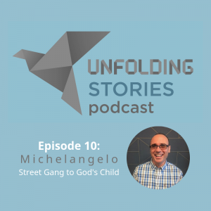 Michelangelo is the final guest speaker of the first season of Unfolding Stories Christian testimony podcast. His incredible testimony takes us from gang activity on the streets, to becoming a committed follower of Christ, through addictions and challenging times. Michelangelo is the final guest speaker of the first season of Unfolding Stories Christian testimony podcast. His incredible testimony takes us from gang activity on the streets, to becoming a committed follower of Christ, through addictions and challenging times.