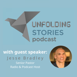 Image of episode 5's guest speaker, Jesse Bradley on Unfolding Stories testimony podcast. Jesse tells us about how God changed his life around when he realized how the Lord had provided for him through a very intense season. Image of episode 5's guest speaker, Jesse Bradley on Unfolding Stories testimony podcast. Jesse tells us about how God changed his life around when he realized how the Lord had provided for him through a very intense season.